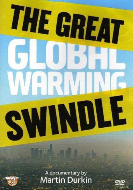 Bbc: The Great Global Warming Swindle