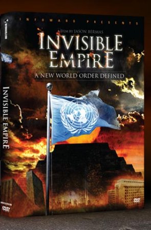 Invisible Empire: A New World Order Defined