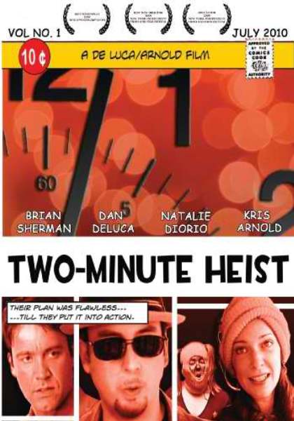 Two Minute Heist