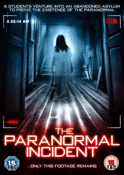 The Paranormal Incident