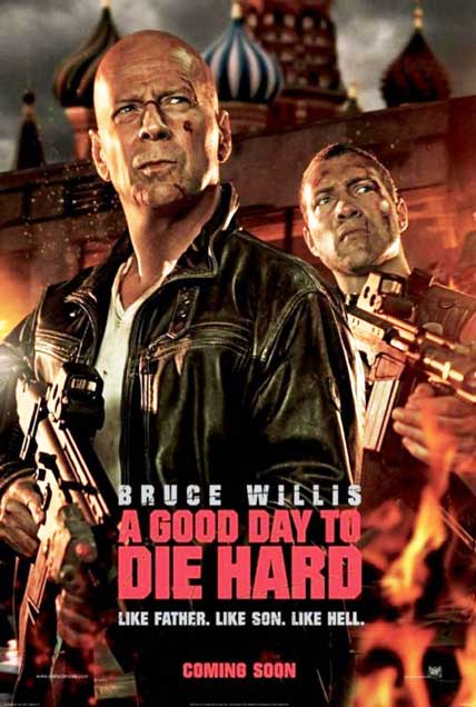 A Good Day To Die Hard