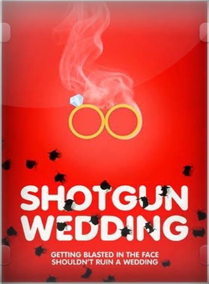 Shotgun Wedding