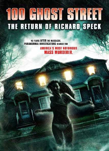 100 Ghost Street The Return Of Richard Speck