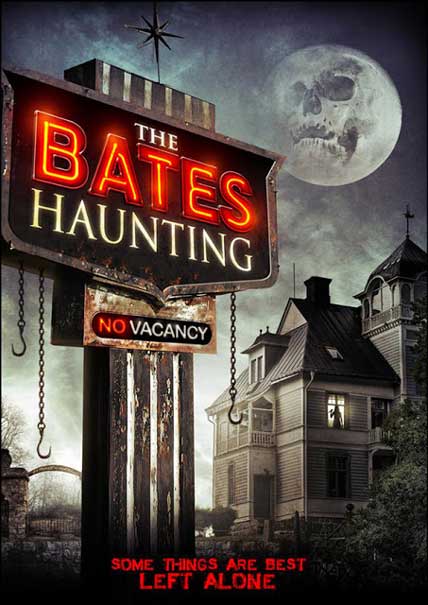 The Bates Haunting