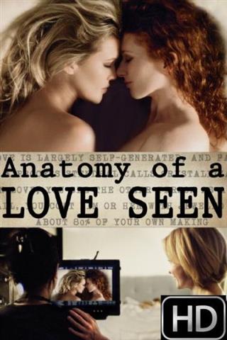 Anatomy Of A Love Seen