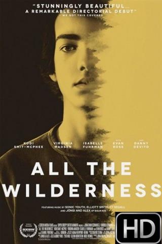 All The Wilderness