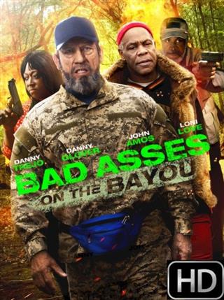 Bad Asses On The Bayou