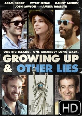 Growing Up And Other Lies