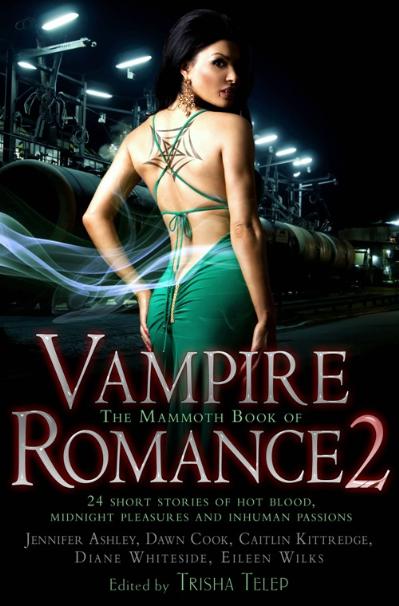 The Mammoth Book Of Vampire Romance 2