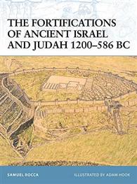 The Fortifications Of Ancient Israel And Judah