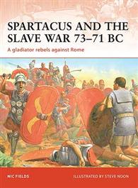 Spartacus And The Slave War 73-71 Bc