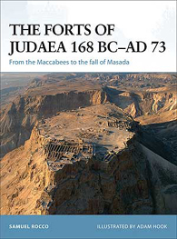 The Forts Of Judaea 168 Bc-ad 73