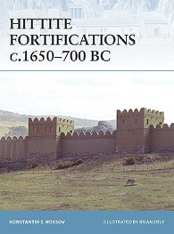 Hittite Fortifications C.1650-700 Bc