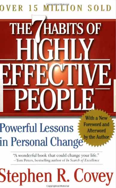 The Seven Habits Of Highly Effective People