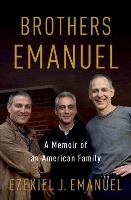 Brothers Emanuel  A Memoir of an American Family