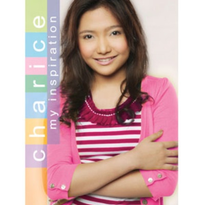 Charice: My Inspiration