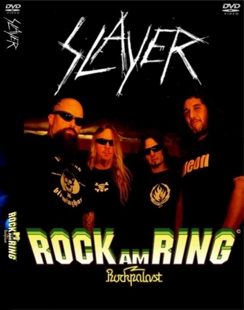 Slayer - Live At Rock Am Ring