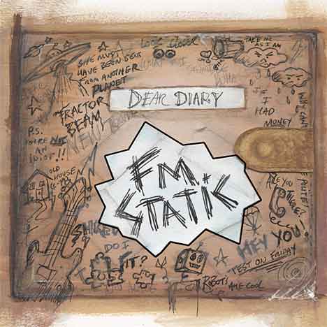 Fm Static - Dear Diary