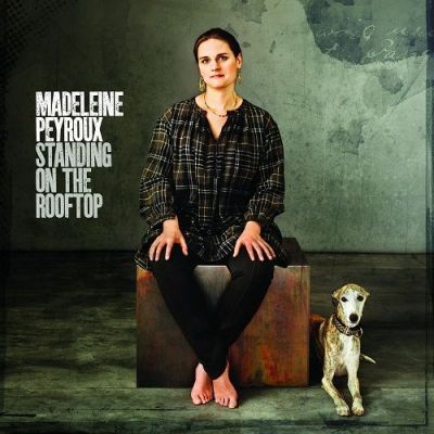 Madeleine Peyroux - Standing On The Rooftop