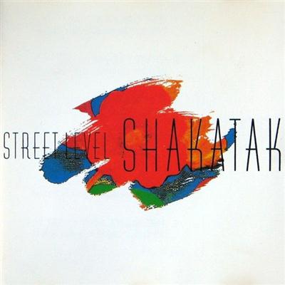 Shakatak - Street Level