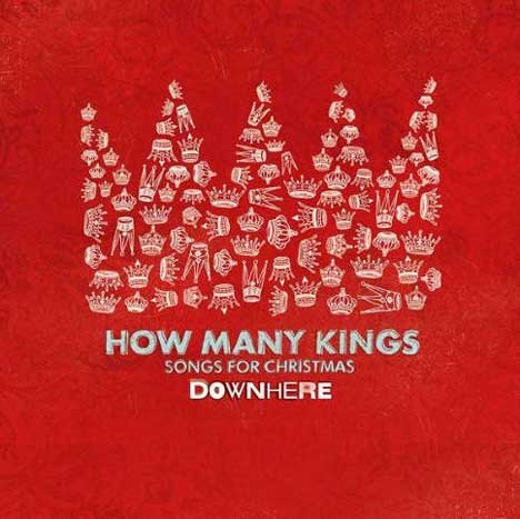 Downhere - How Many Kings Songs For Christmas