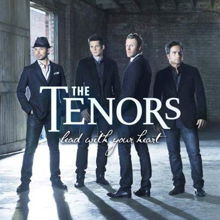 The Tenors - Lead With Your Heart