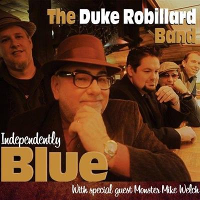 Duke Robillard - Independently Blue