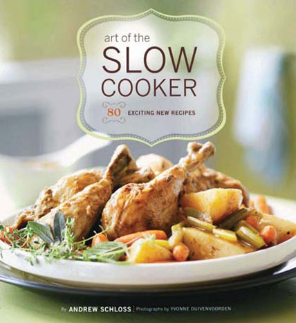 Art Of The Slow Cooker - 80 Exciting New Recipes