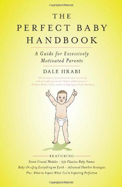 The Perfect Baby Handbook