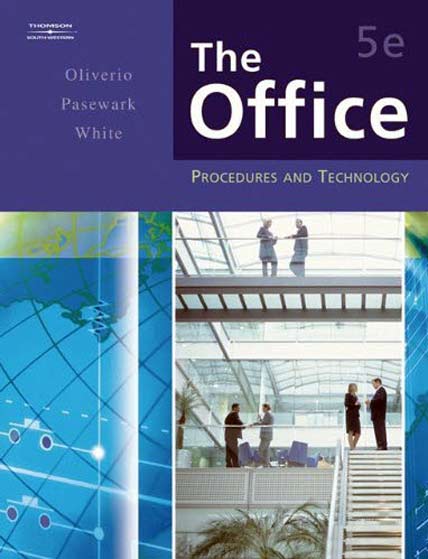 The Office Procedures And Technology 5th Edition