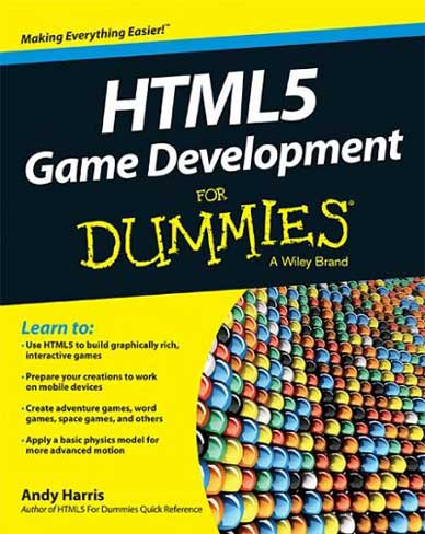 Html5 Game Development For Dummies