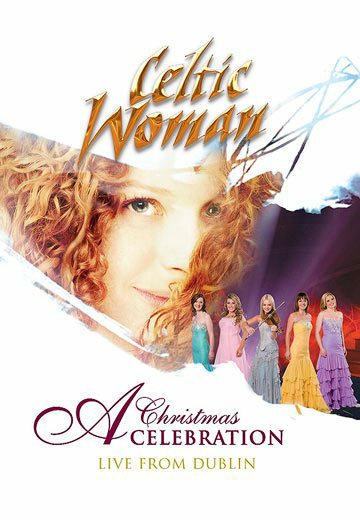 Celtic Woman: A Christmas Celebration