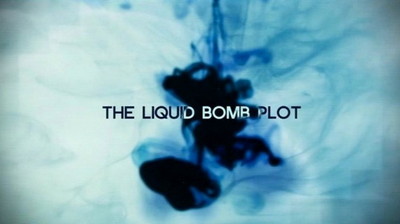 The Liquid Bomb Plot