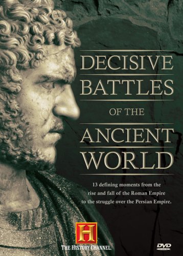 Decisive Battles Of The Ancient World