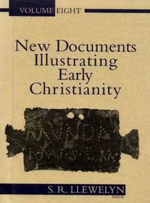 New Documents Illustrating Early Christianity