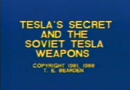 Tesla's Secret And The Soviet Tesla Weapons