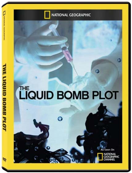 The Liquid Bomb Plot