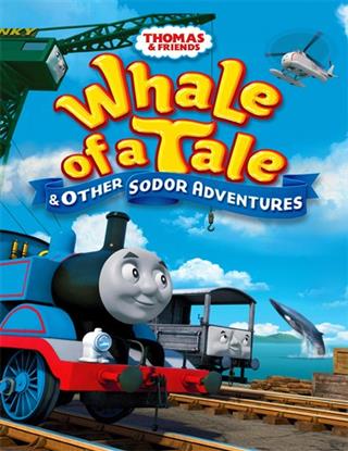 Thomas And Friends: Whale Of A Tale And Other...