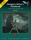 Dungeon Delvers Handbook: Weapons