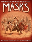 Masks: 1,000 Memorable Npcs For Any Rpg