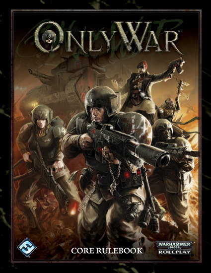 Only War: Core Rulebook