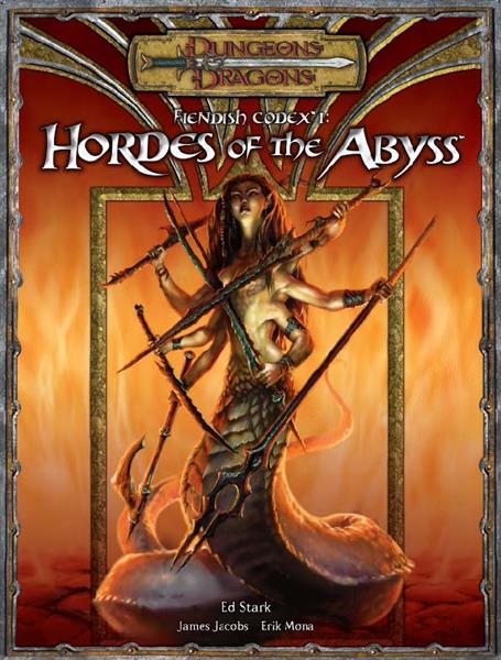 Fiendish Codex I: Hordes Of The Abyss (3.5)