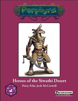 Heroes Of The Siwathi Desert