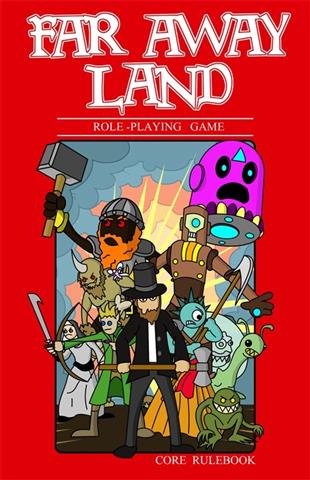 Far Away Land RPG: Core Rules