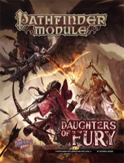 Pathfinder Module: Daughters Of Fury  - Pfrpg