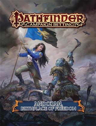 Pathfinder: Andoran, Birthplace Of Freedom