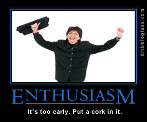 Enthusiasm