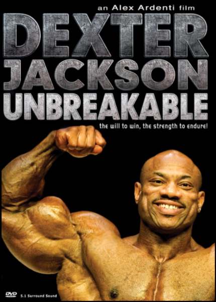 Dexter Jackson: Unbreakable