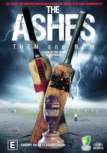 The Ashes Then And Now