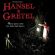 Discuss  Hansel & Gretel